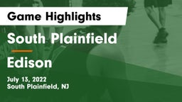 South Plainfield  vs Edison Game Highlights - July 13, 2022