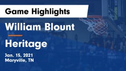 William Blount  vs Heritage  Game Highlights - Jan. 15, 2021