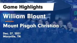 William Blount  vs Mount Pisgah Christian Game Highlights - Dec. 27, 2021