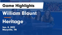 William Blount  vs Heritage  Game Highlights - Jan. 8, 2022