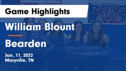 William Blount  vs Bearden  Game Highlights - Jan. 11, 2022
