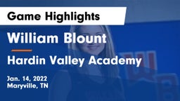 William Blount  vs Hardin Valley Academy Game Highlights - Jan. 14, 2022