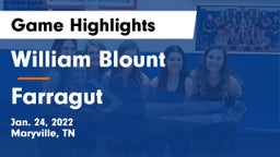 William Blount  vs Farragut  Game Highlights - Jan. 24, 2022