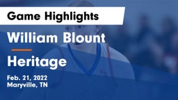 William Blount  vs Heritage  Game Highlights - Feb. 21, 2022