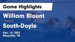 William Blount  vs South-Doyle  Game Highlights - Dec. 13, 2022
