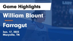 William Blount  vs Farragut  Game Highlights - Jan. 17, 2023