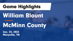 William Blount  vs McMinn County  Game Highlights - Jan. 24, 2023