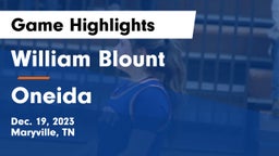 William Blount  vs Oneida  Game Highlights - Dec. 19, 2023