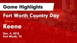 Fort Worth Country Day  vs Keene  Game Highlights - Dec. 4, 2018