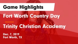 Fort Worth Country Day  vs Trinity Christian Academy Game Highlights - Dec. 7, 2019