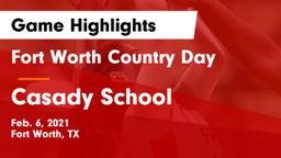 Fort Worth Country Day  vs Casady School Game Highlights - Feb. 6, 2021