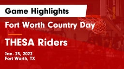 Fort Worth Country Day  vs THESA Riders Game Highlights - Jan. 25, 2022