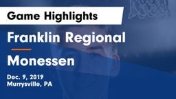 Franklin Regional  vs Monessen  Game Highlights - Dec. 9, 2019