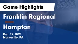 Franklin Regional  vs Hampton  Game Highlights - Dec. 13, 2019