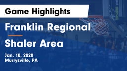 Franklin Regional  vs Shaler Area  Game Highlights - Jan. 10, 2020