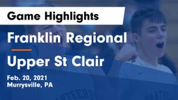 Franklin Regional  vs Upper St Clair Game Highlights - Feb. 20, 2021