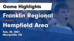 Franklin Regional  vs Hempfield Area  Game Highlights - Feb. 20, 2021