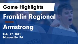 Franklin Regional  vs Armstrong  Game Highlights - Feb. 27, 2021