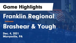 Franklin Regional  vs Brashear & Yough Game Highlights - Dec. 4, 2021