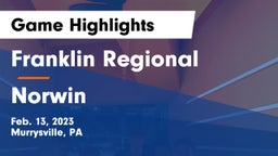 Franklin Regional  vs Norwin  Game Highlights - Feb. 13, 2023