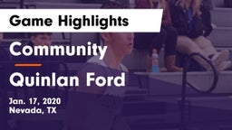 Community  vs Quinlan Ford  Game Highlights - Jan. 17, 2020