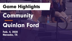 Community  vs Quinlan Ford  Game Highlights - Feb. 4, 2020
