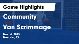 Community  vs Van Scrimmage Game Highlights - Nov. 4, 2023