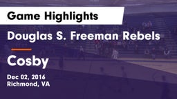 Douglas S. Freeman Rebels vs Cosby  Game Highlights - Dec 02, 2016
