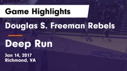 Douglas S. Freeman Rebels vs Deep Run  Game Highlights - Jan 14, 2017