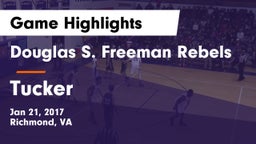 Douglas S. Freeman Rebels vs Tucker  Game Highlights - Jan 21, 2017