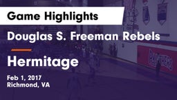 Douglas S. Freeman Rebels vs Hermitage  Game Highlights - Feb 1, 2017