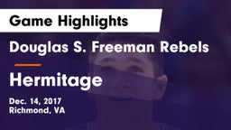 Douglas S. Freeman Rebels vs Hermitage Game Highlights - Dec. 14, 2017