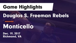 Douglas S. Freeman Rebels vs Monticello  Game Highlights - Dec. 19, 2017