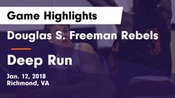 Douglas S. Freeman Rebels vs Deep Run  Game Highlights - Jan. 12, 2018