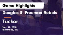 Douglas S. Freeman Rebels vs Tucker  Game Highlights - Jan. 19, 2018