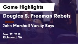 Douglas S. Freeman Rebels vs John Marshall  Varsity Boys Game Highlights - Jan. 22, 2018