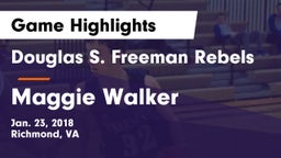 Douglas S. Freeman Rebels vs Maggie Walker  Game Highlights - Jan. 23, 2018