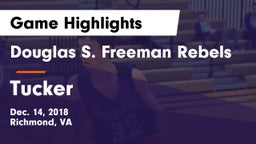 Douglas S. Freeman Rebels vs Tucker  Game Highlights - Dec. 14, 2018