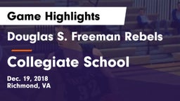 Douglas S. Freeman Rebels vs Collegiate School Game Highlights - Dec. 19, 2018