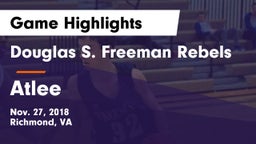 Douglas S. Freeman Rebels vs Atlee  Game Highlights - Nov. 27, 2018