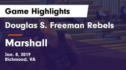 Douglas S. Freeman Rebels vs Marshall  Game Highlights - Jan. 8, 2019