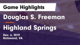 Douglas S. Freeman  vs Highland Springs  Game Highlights - Dec. 6, 2019