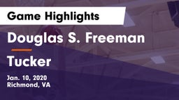 Douglas S. Freeman  vs Tucker  Game Highlights - Jan. 10, 2020