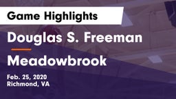 Douglas S. Freeman  vs Meadowbrook Game Highlights - Feb. 25, 2020