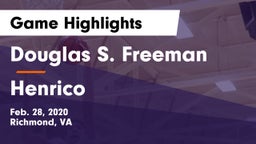 Douglas S. Freeman  vs Henrico Game Highlights - Feb. 28, 2020