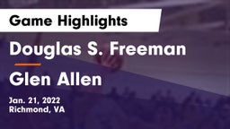 Douglas S. Freeman  vs Glen Allen  Game Highlights - Jan. 21, 2022