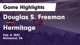 Douglas S. Freeman  vs Hermitage  Game Highlights - Feb. 8, 2022