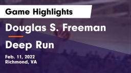 Douglas S. Freeman  vs Deep Run  Game Highlights - Feb. 11, 2022