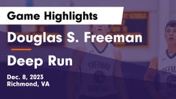Douglas S. Freeman  vs Deep Run  Game Highlights - Dec. 8, 2023