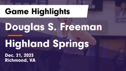 Douglas S. Freeman  vs Highland Springs  Game Highlights - Dec. 21, 2023